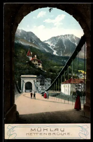 AK Mühlau, Die Kettenbrücke