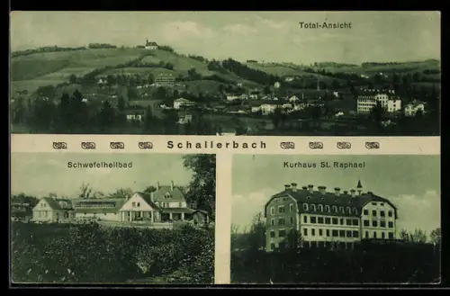 AK Schallerbach, Total-Ansicht, Schwefelheilbad, Kurhaus St. Raphael
