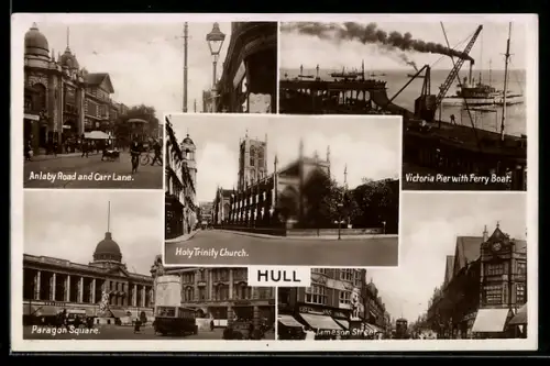 AK Hull, Anlaby Road and Carr Lane, Victoria Pier with Ferry Boat, Holy Trinity Church, Paragon Square