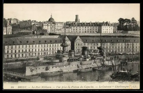 AK Brest, Le Port Militaire, Vue prise du Plateau des Capucins, Le Cuirassé `Charlemagne