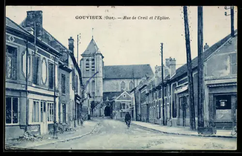 AK Gouvieux /Oise, Rue de Creil et l`Eglise