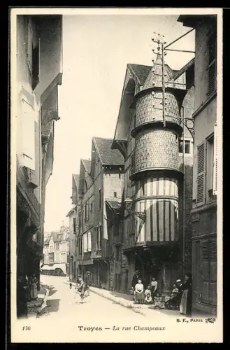 AK Troyes, La rue Champeaux