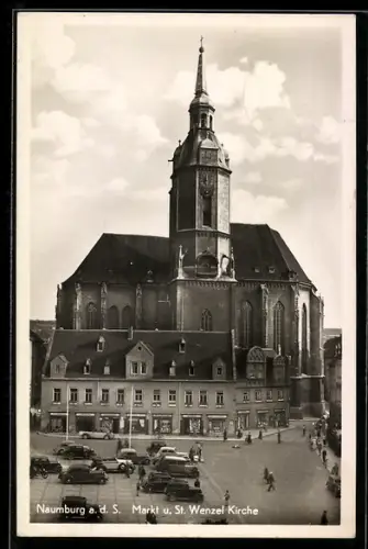 AK Naumburg a. d. S., Markt, St. Wenzel Kirche