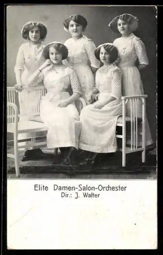 AK Elite Damen-Salon-Orchester, Dir. J. Walter