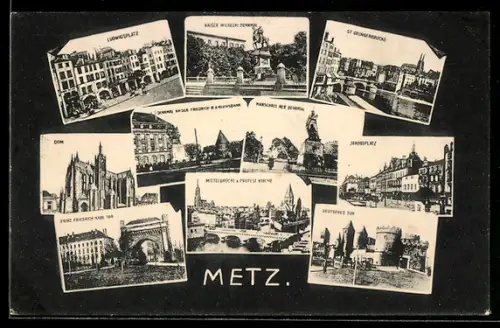 AK Metz, Reichsbank, Denkmäler Kaiser Friedrich und Kaiser Wilhelm, Jacobsplatz