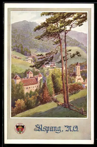 Künstler-AK Deutscher Schulverein NR 580: Aspang /N.-Oe., Ortsansicht mit Kirche