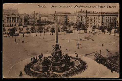 AK Leipzig, Augustusplatz mit Mendebrunnen und Neuem Theater