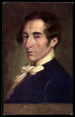 Künstler-AK Portrait Carl Maria von Weber
