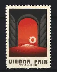 Reklamemarke Wien, Vienna Fair, March 12-18 1939, Torbogen und Sonne