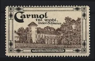 Reklamemarke Carmol tut wohl lindert Schmerzen, Schloss Rheinsberg