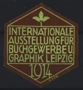 Reklamemarke Leipzig, Internationale Ausstellung für Buchgewerbe u. Graphik 1914, Lilie, grün-braun