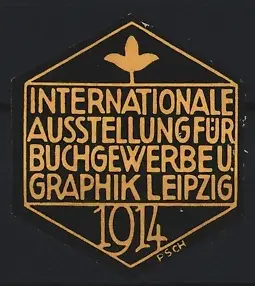 Reklamemarke Leipzig, Internationale Ausstellung für Buchgewerbe u. Graphik 1914, stilisierte Blume, gelb-schwarz