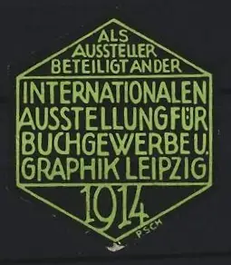 Reklamemarke Leipzig, Internationale Ausstellung für Buchgewerbe, 1914, Sechseck-Design, hellgrün-dunkelgrün