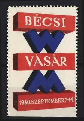Reklamemarke Wien, BÉCSI VÁSÁR 1930, Messeblockdesign