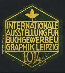 Reklamemarke Leipzig, Internationale Ausstellung für Buchgewerbe und Graphik 1914, Pflanzensymbol, gelb-grün