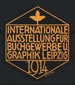 Reklamemarke Leipzig, Internationale Ausstellung für Buchgewerbe und Graphik 1914, Blume, orange-schwarz