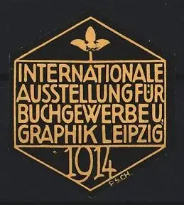 Reklamemarke Leipzig, Internationale Ausstellung für Buchgewerbe u. Graphik, Lilie, 1914, gelb-schwarz