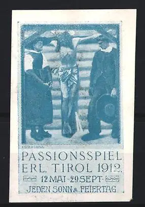 Reklamemarke Erl / Tirol, Passionsspiel 1912, Kreuzigungsszene