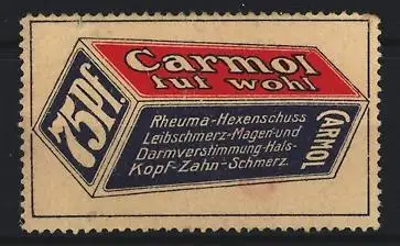 Reklamemarke Carmol tut Wohl, Schmerzmittel, Medizinverpackung