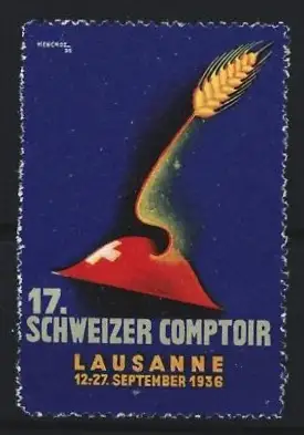 Reklamemarke Lausanne, 17. Schweizer Comptoir 1936, Schweizer Hut und Weizenähre, Künstler Hechenbleikner