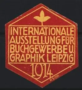 Reklamemarke Leipzig, Internationale Ausstellung für Buchgewerbe u. Graphik 1914, Blume, gelb-rot