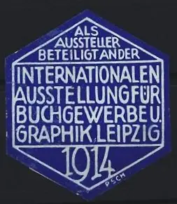 Reklamemarke Leipzig, Internationale Ausstellung Buchgewerbe u. Graphik 1914, Hexagon-Design, hellblau-blau