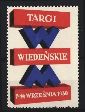 Reklamemarke Wien, Targi Wiedenskie, 7-14 Wrzesnia 1930, Dreidimensionale Blöcke