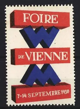 Reklamemarke Wien, Foire de Vienne, 1930, blaues W-Motiv