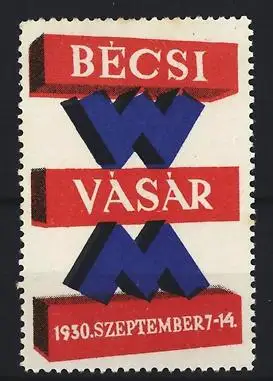 Reklamemarke Wien, Bécsi Vásár 1930, Buchstaben W und M