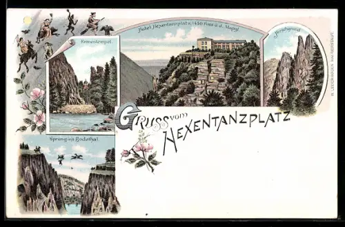 Lithographie Thale, Hotel Hexentanzplatz, Kronentempel, Sprung ins Bodethal