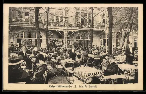 AK Berlin-Tiergarten, Gaststätte Kaiser Wilhelm-Zelt 2, Inh. A. Berndt, Gartenpartie mit Gästen u. Kellnern