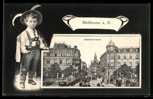 Grusskarten-AK Heilbronn a. N., Kaiserstrasse mit Brücke, Trachtenbub