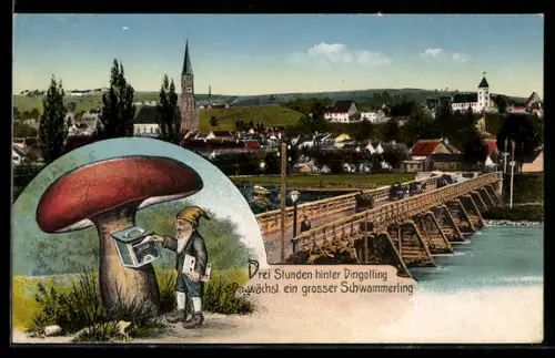 Grusskarten-AK Dingolfing, Ortsansicht mit Brücke u. Kirche, Zwerg am Briefkasten unter Riesenpilz