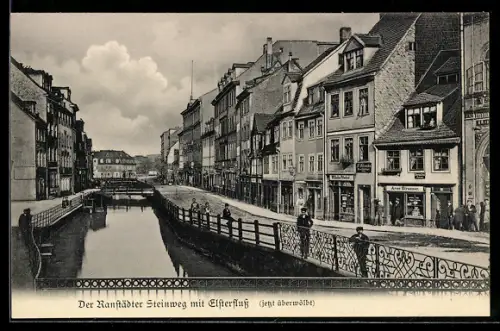 AK Leipzig, Strasse Ranstädter Steinweg mit Geschäften und Elsterfluss