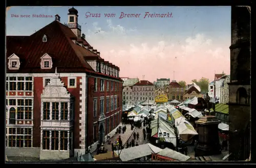 AK Bremen, Bremer Freimarkt mit neuem Stadthaus