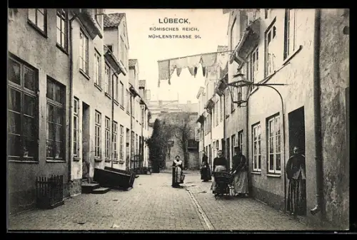 AK Lübeck, Römisches Reich, Mühlenstrasse 91