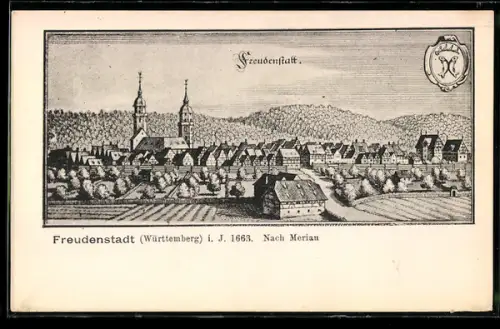 Künstler-AK Freudenstadt, Ortsansicht 1663 nach Merian, Wappen