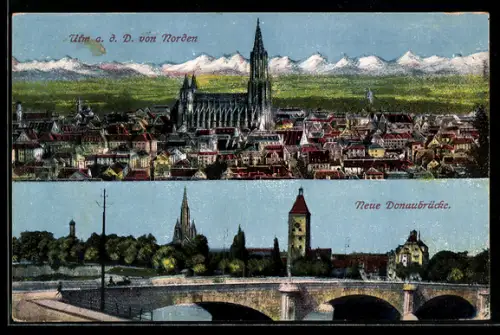 AK Ulm a. d. D., Teilansicht mit Münster, neue Donaubrücke