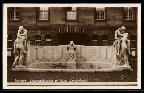 AK Stuttgart, Schicksalsbrunnen am Württ. Landestheater