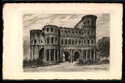 Künstler-AK Trier, Porta Nigra