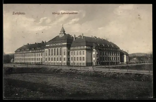 AK Zwickau, Königliches Lehrerseminar