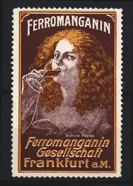 Reklamemarke Frankfurt a. M., Ferromanganin Gesellschaft, Frau mit Weinglas