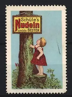 Reklamemarke Schüle`s Nudeln, Kind am Baum