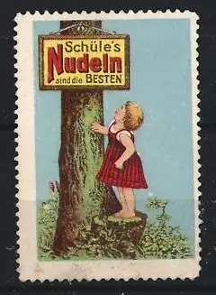 Reklamemarke Schüle`s Nudeln, Mädchen am Baum