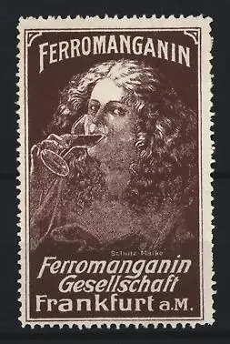 Reklamemarke Frankfurt a. M., Ferromanganin Gesellschaft, trinkende Frau