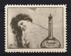 Reklamemarke Pixavon, Frau mit Flasche, Haarpflegewerbung