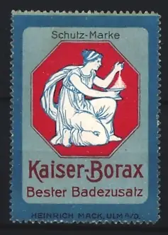 Reklamemarke Ulm, Kaiser-Borax, Badezusatz, kniende Frau mit Schale