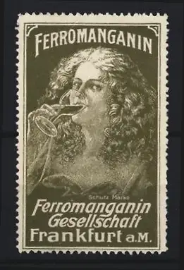 Reklamemarke Frankfurt a. M., Ferromanganin Gesellschaft, Frau mit Weinglas