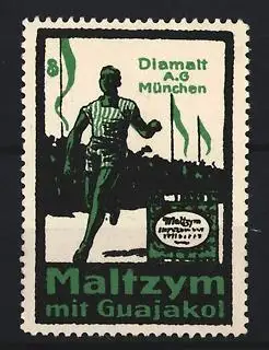Reklamemarke München, Diamalt A.G., Maltzym mit Guajakol, Läufer mit Flaggen