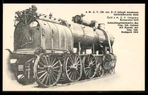 AK Schnellzuglokomotive der Ungarischen Staatsbahn, gebaut in Budapest 1919, ungarische Eisenbahn